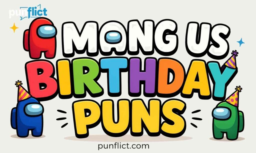 among-us-birthday-puns