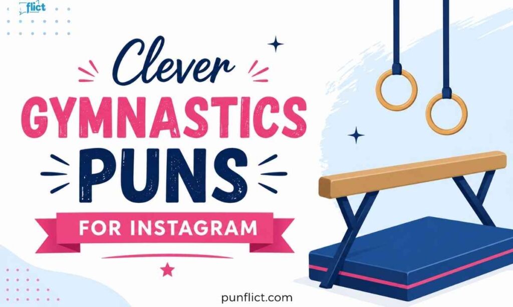 clever-gymnastics-puns-for-instagram
