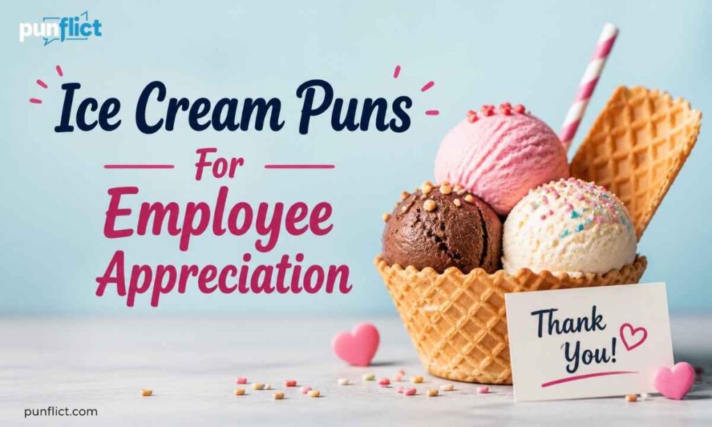 ice-cream-puns-for-employee-appreciation