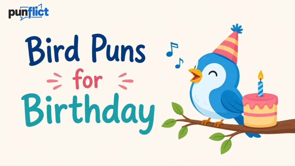 bird-puns-for-birthday