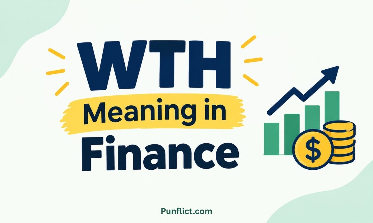 wth-meaning-in-finance