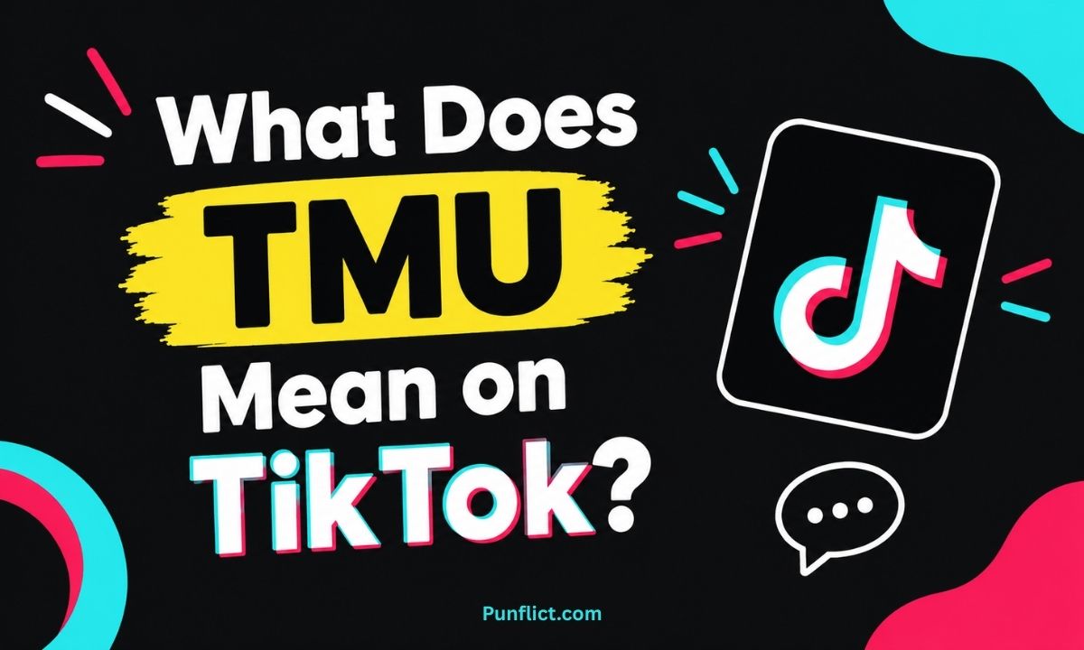 what-does-tmu-mean-on-tiktok