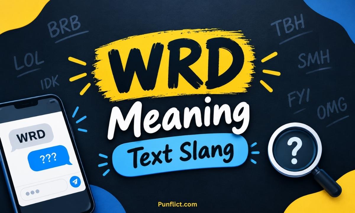 wrd-meaning-text-slang