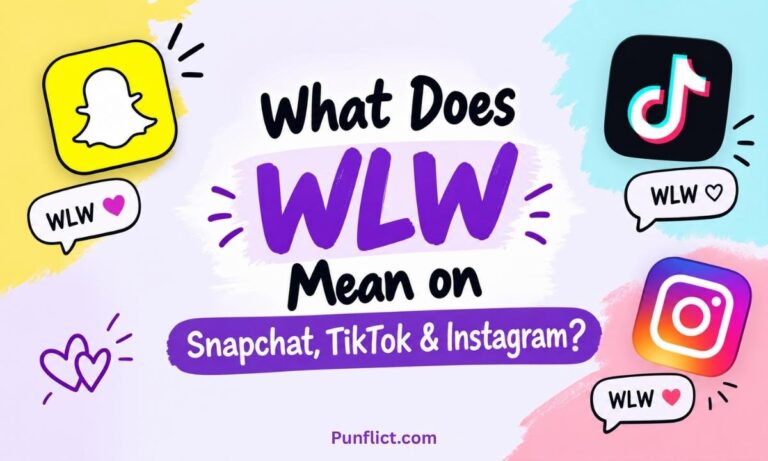 what-does-wlw-mean-on-snapchat
